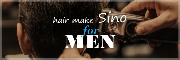 Hair make Sino for MEN
